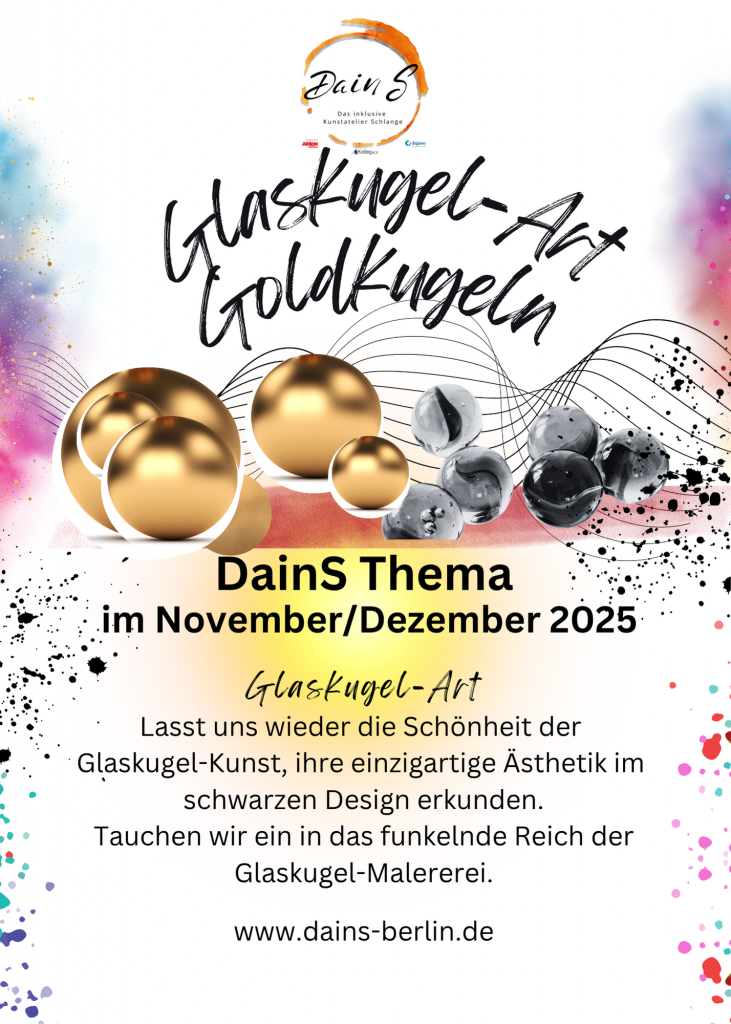 Glaskugel-Art und Goldkugeln, Ankündigung für November Dezember 2025 mit DainS-Logo schwarzen und goldenen Kugel auf schwarzen Linien 